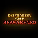 Dominion Smp (Reawakened)