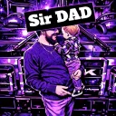 Sir DADS HOUSE 🏠