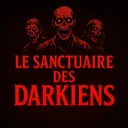 ㊙ Le sanctuaire des Darkiens ㊙