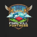 Final Kill Fortress