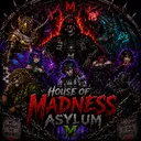 House of Madness Asylum