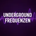 Underground Frequenzen