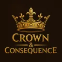 Crown & Consequence