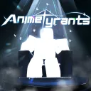 Anime Tyrants
