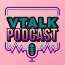 VTALK PODCAST