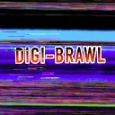 DIGIBRAWL-○□⚠ 10/22