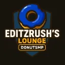 EditzRush's Lounge