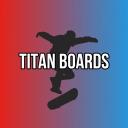 TitanBoards