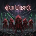 Grim Whispers