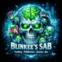 Blinkee's SAB | Trading - MiddleMan - Events -ETC