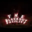 TheBlackOutFacility_HORROR