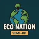 Eco Nation | Semi-RP