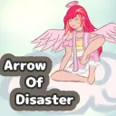 Arrow of Disaster ☆ミ || Wave 2.0