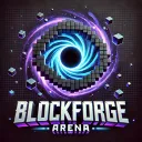 BLOCKFORGE || ARENA