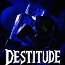DESTITUDE