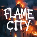 FLAME CITY