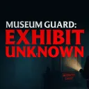 Museum Guard: Exhibit Unknown