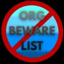 ORG Beware List
