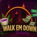Walk Em Down Rp