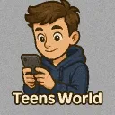 Teens World 🧸
