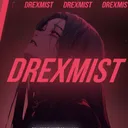 DREXMIST