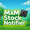 MxM Stock Notifier
