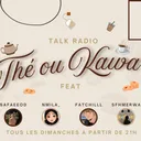 Radio « Thé ou Kawa ? » ☕