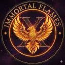 🔥Immortal Flames🔥