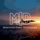 Millennium Dawn | Remastered