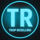 Trop reselling