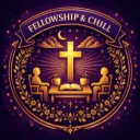 Fellowship & Chill