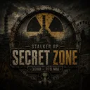 Secret Zone | S.T.A.L.K.E.R RP