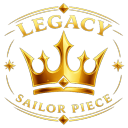 Legacy | Sailor Piece