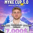 Myke Cup 3.0 - Who's the king?