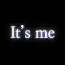 It's me