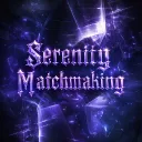 Serenity Matchmaking