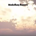 MonkeBang Runners