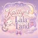 Kaitlyn's Lala Land