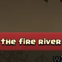 The fire river