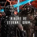 Ninjas of eternal Doom