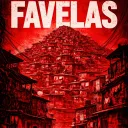 Favélas ❤🔪