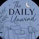 The Daily Unwind