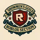 Showmen's Guild : Roblox Section