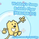 Wubbzy's Soap Bubble Flyer [REBUBBLED] Project
