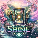 Time to Shine