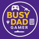 Busy Dad Gamer