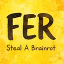 FER | Steal A Brainrot