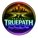 PROJECT TRUEPATH