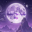 ｡･:*:･ﾟ𝑼nder 𝑻he 𝑺ame 𝑺ky ༄