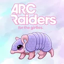 Arc Raiders for the Girlies